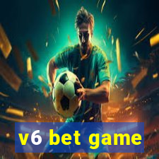 v6 bet game